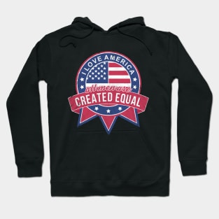 All Men Are Created Equal Hoodie